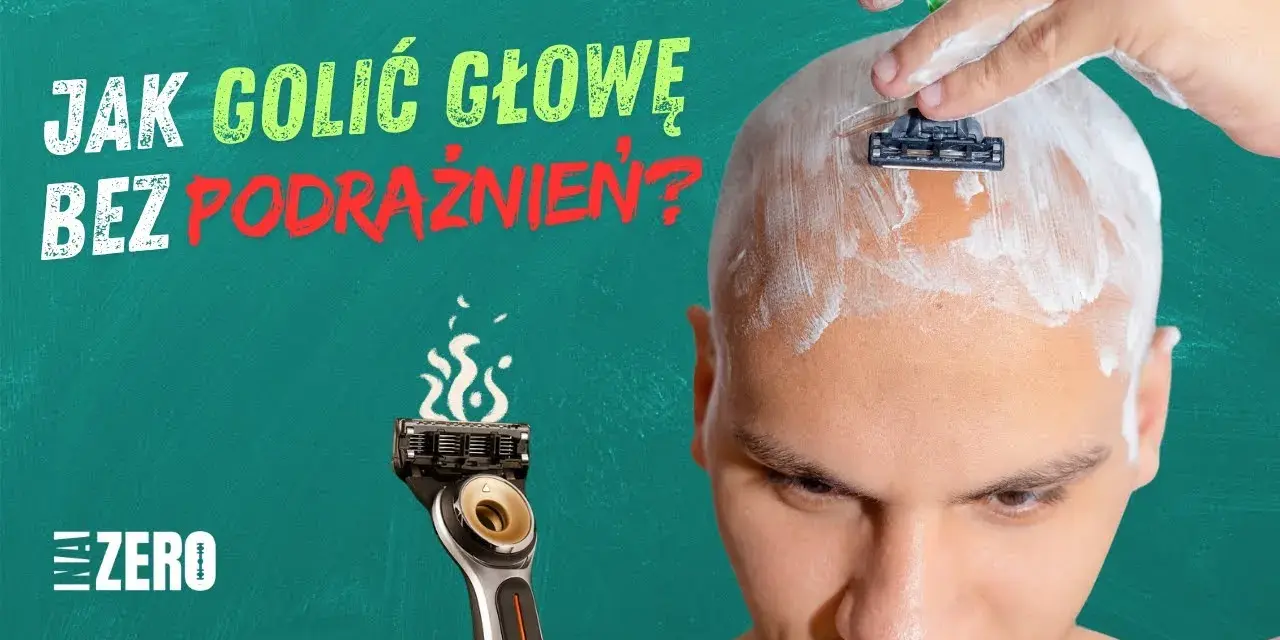 Jak ogolić głowę na łyso? Poradnik: narzędzia, technika, pielęgnacja