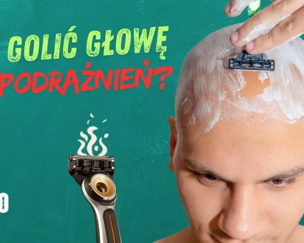 Jak ogolić głowę na łyso? Poradnik: narzędzia, technika, pielęgnacja