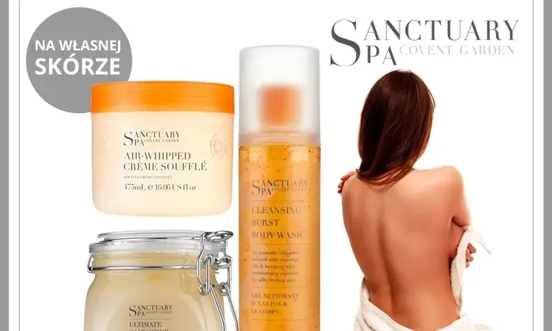 Sanctuary Spa balsamy: Luksusowe SPA w domu wybierz idealny dla siebie